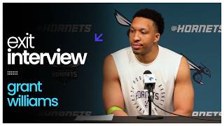 2025-26 Exit Interview - Grant Williams