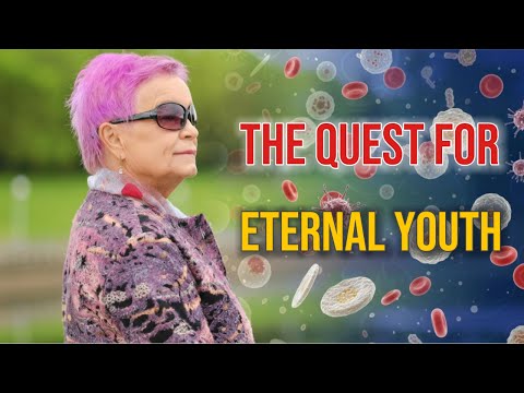 he Quest for Eternal Youth: The Science of Aging and Longevity