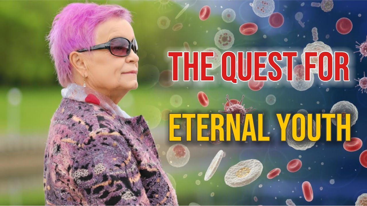 he Quest for Eternal Youth: The Science of Aging and Longevity