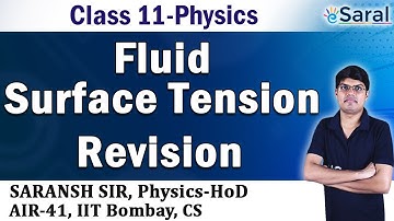 Fluid: Surface Tension Revision by Saransh Sir | Physics Class 11, JEE, NEET Preparation - #eSaral