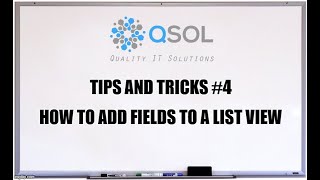Salesforce: How To Add Fields To List View