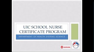 UIC School Nurse Certificate recruitment PowerPoint (fall 19)