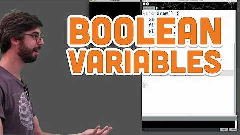 5.4: Boolean Variables - Processing Tutorial