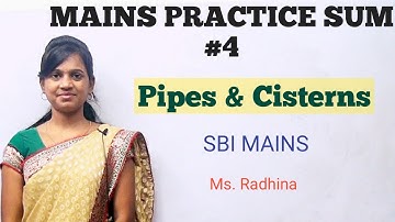Pipes and cisterns | Moderate level problems| SBI CLERK MAINS | Ms. Radhina