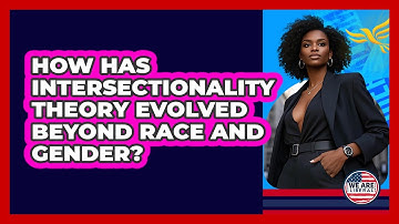 How Has Intersectionality Theory Evolved Beyond Race And Gender? - We Are Liberal