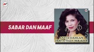 Anita Dahlan - Sabar Dan Maaf