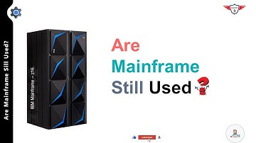 Worden mainframes nog steeds gebruikt? | Welke sector gebruikt nog steeds mainframes? | Mainframe!