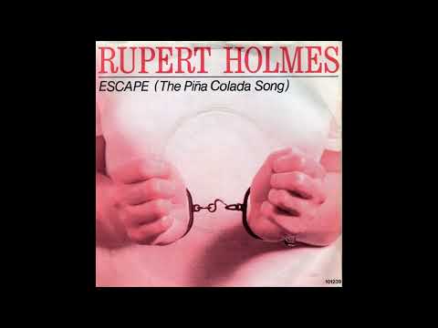 Escape (The Pina Colada Song) - Rupert Holmes - 2000 7" Single Version