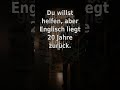 Wenn Englisch zur Herausforderung wird