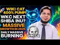 Wiki Cat (WKC) Price Update – Huge 400% Pump in August 2025! | Burn Mechanism, Price Action &amp; Growth