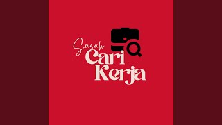 Download Lagu Susah Cari Kerja (Acoustic) Download Lagu Susah Cari Kerja (Acoustic)
