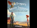 The Dragon Secret Treasure - Trailer
