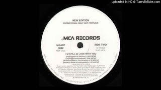New Edition -  I'm Still In Love With You (Concrete Jungle - Full Version)