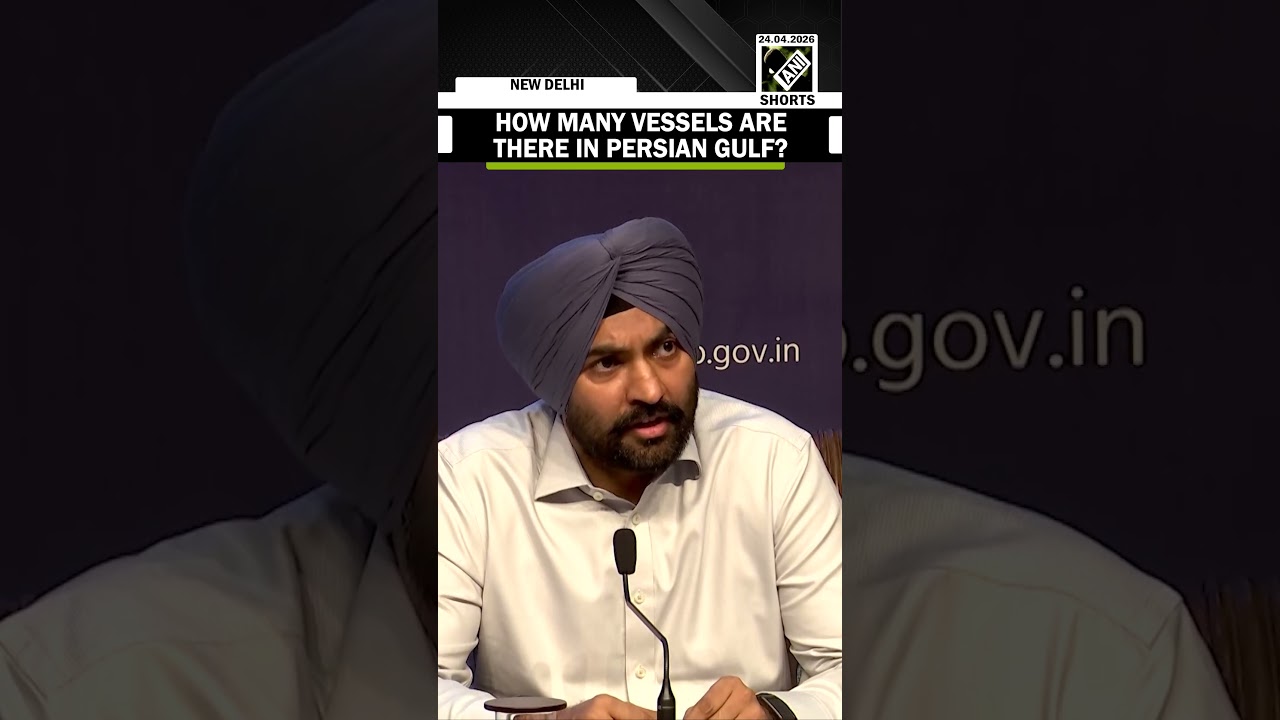 “13 Vessels…” how many vessels are there in Persian Gulf? Mandeep Singh Randhawa answers
