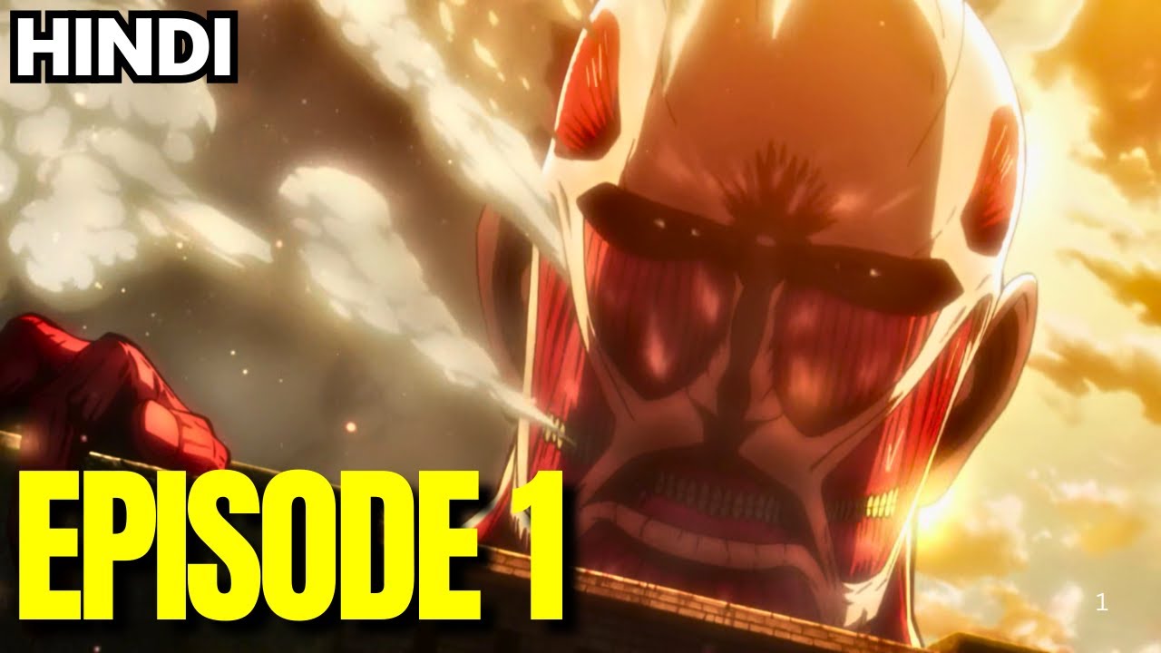 Attack on Titan Episode 1 Explained In Hindi | AOT S1
