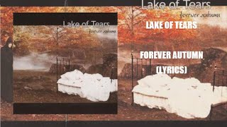 Lake Of Tears - Forever Autumn (Lyrics)