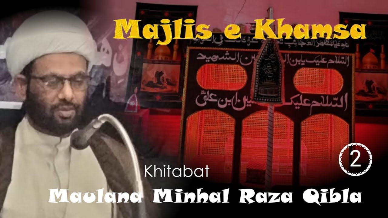 Minhal Raza Live/ Majlis e Khansa / Maulana Minhal Raza #Majlis - YouTube