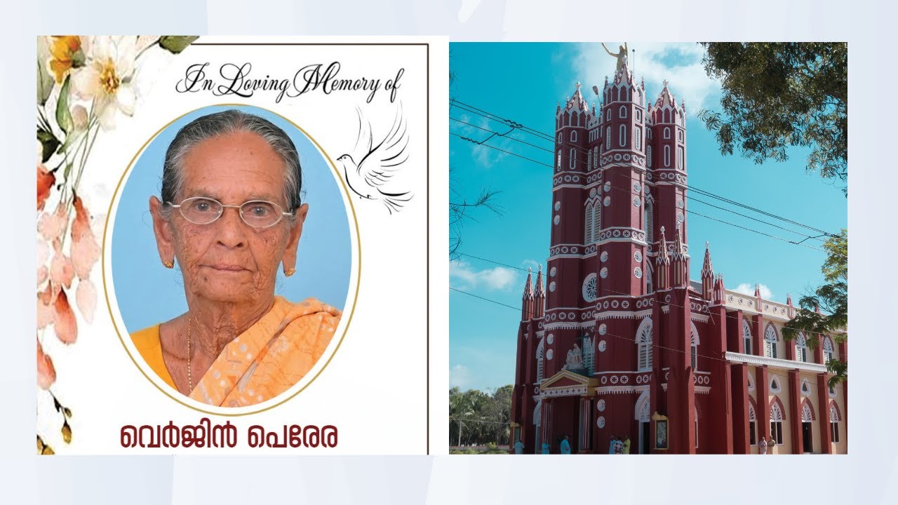 Virgin Pereira | Funeral Live | St Ignatius Church Puthenthope 