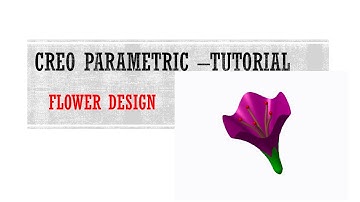 How to design Flower Using Relation Formula- Creo_Parametric