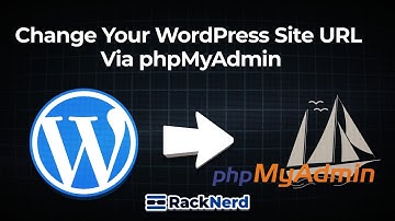 How to Change Your WordPress Site URL in PhpMyAdmin