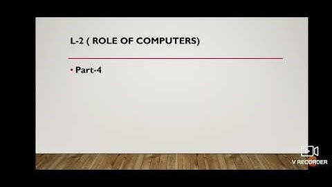 Class-2, Subject-Computer, Video-14, Chapter-2, Role of computers, Part-4 by Mrs Sunidhi