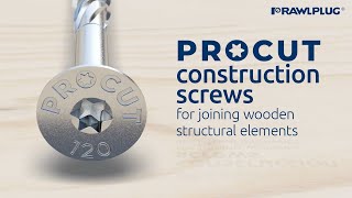 PROCUT construction screws - for joining wooden structural elements