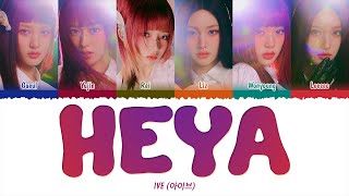 IVE (아이브)  해야 (HEYA) (1 HOUR LOOP) Lyrics | 1시간 가사