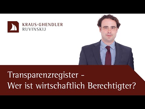 Wer ist wirtschaftlich Berechtigter im Transparenzregister?