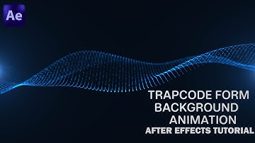 Trapcode Form Background Animation – After Effects Tutorial