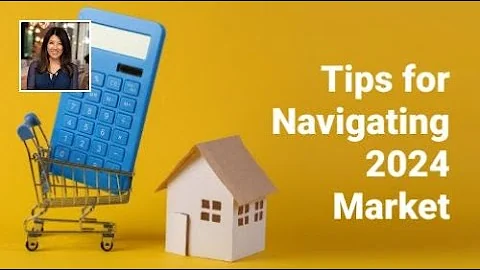 5 Tips for Navigating the 2024 Housing Market