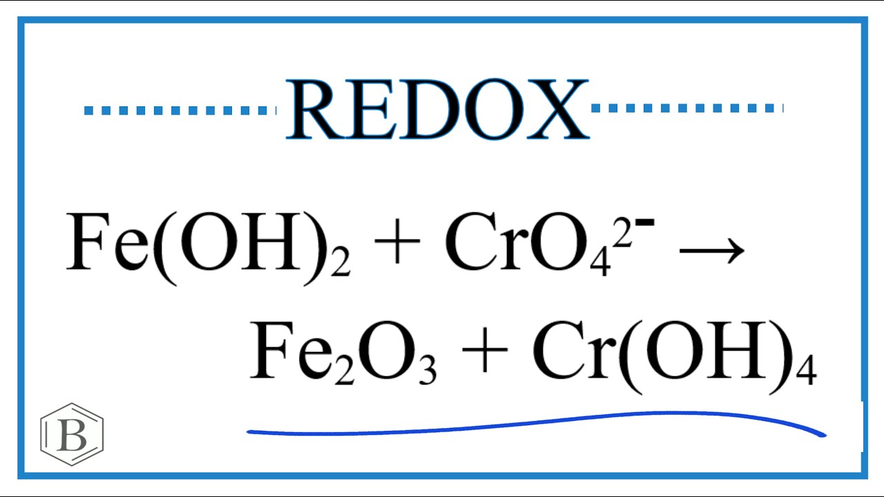balance-the-redox-reaction-fe-oh-2-cro4-2-fe2o3-cr-oh-4-in-basic