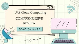 UAS Cloud Computing | DO188 Section 9.2 - Comprehensive Review