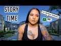 STORY TIME: WHY I'M DONE TRYNA MAKE FRIENDS !!