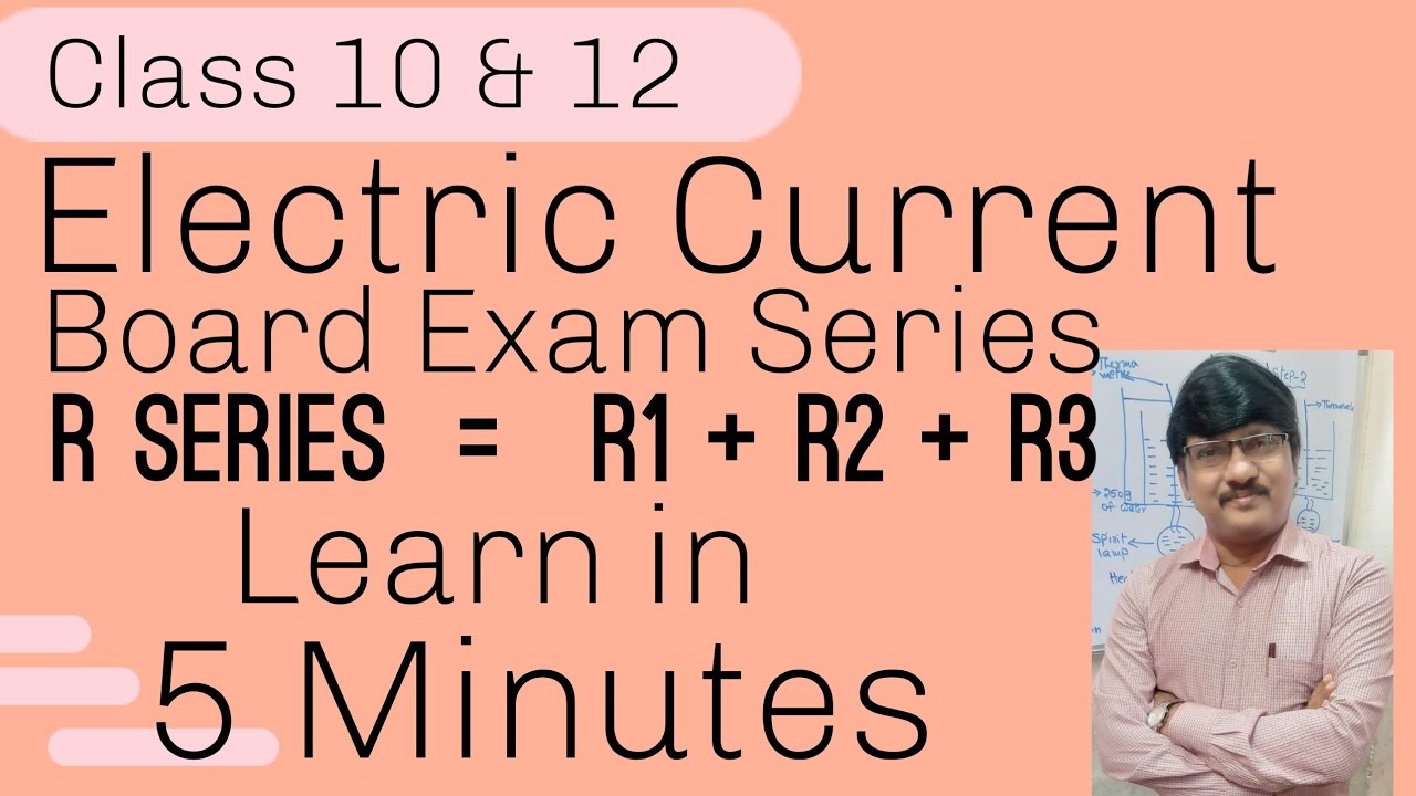 R series = R1 + R2 + R3 , Board Exam Series - Learn in 5 Minutes ...