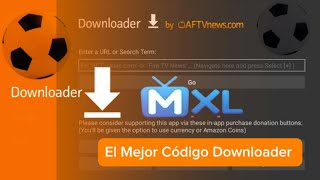 🤯 MXL el Mejor para tu smart tv , la opción Downloader screenshot 4