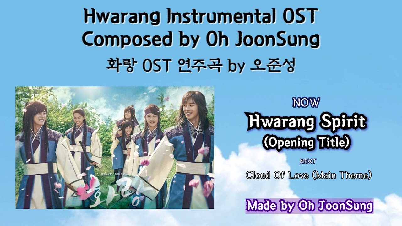    Hwarang SpiritOpening Title Hwarang OST Composed by Oh Joonsung  OST  kpop  kdrama  OST
