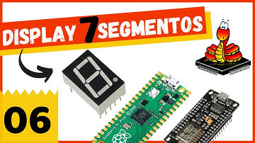 Programar Raspberry Pi Pico: Display de 7 Segmentos 🍓 Curso MicroPython  [ESP8266] # 006