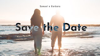 An emotional Save the Date - Samuel and Barbara (Pre-Wedding video)  Mavic | Dji Rs2 | Nikon D7500