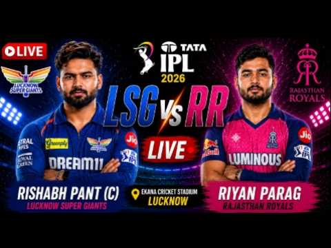 🔴 LIVE: LSG vs RR LIVE | TATA IPL 2026 | Rishabh Pant vs Riyan Parag | Hindi Commentary
