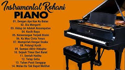 SAAT TEDUH INSTRUMENTAL ROHANI TERBAIK 2019  - Durasi: 1:02:29. 