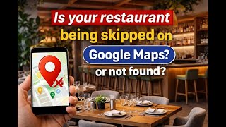 How Restaurants Get Chosen on Google Maps | If Your Restaurant Isn’t in  Top 3 You’re Being Skipped