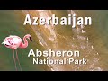 Azerbaijan. Absheron National Park. Travels on two wheels.