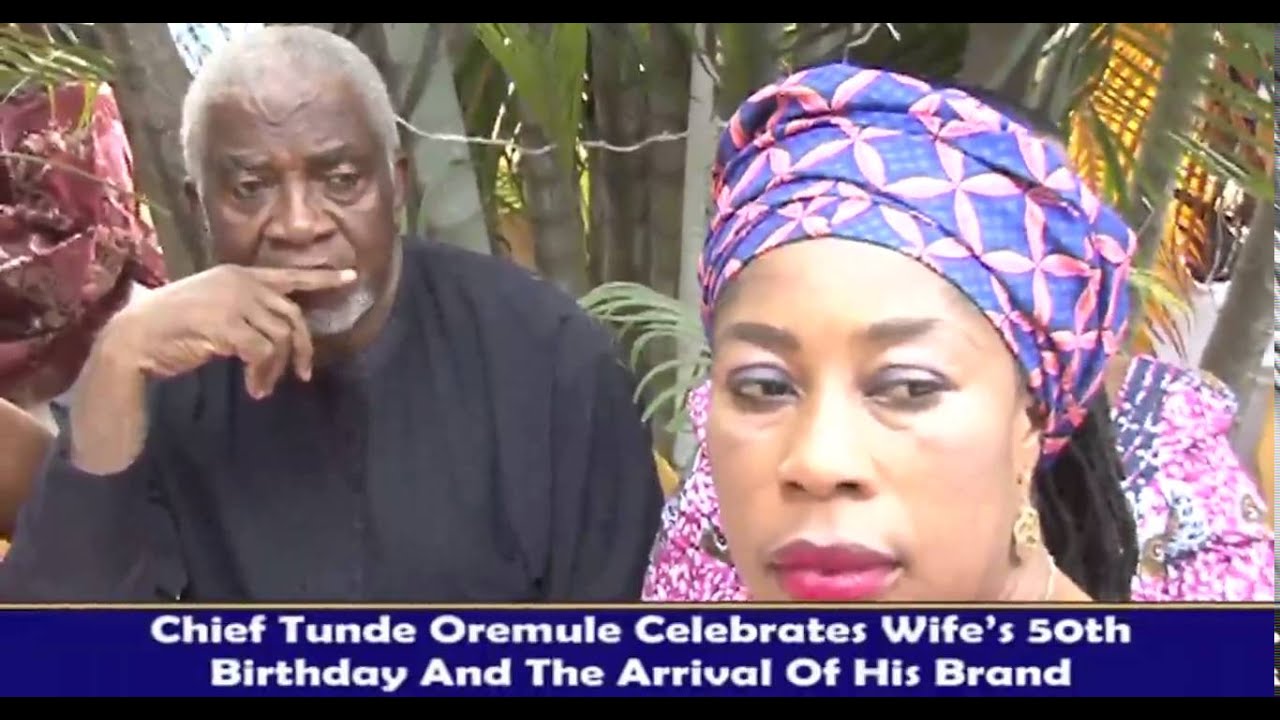 CHIEF TUNDE OREMULE'S WIFE CELEBRATES 50TH BIRTHDAY AND WELCOME THE ARRIVAL OF NEW GRANDSON