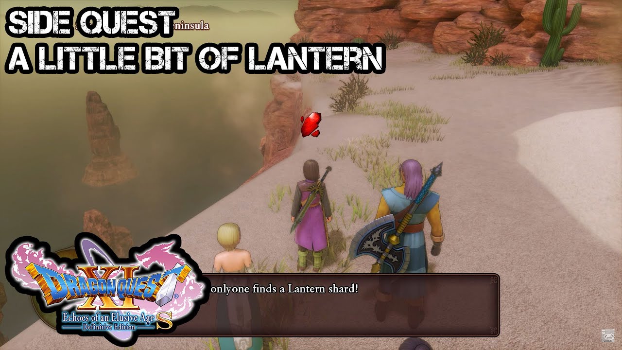 Dragon Quest XI S: Echoes of an Elusive Age | Side Quest 46 - A Little Bit of Lantern