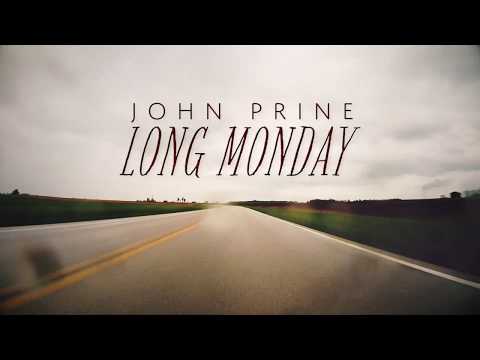 john-prine---long-monday-(official-lyric-video)