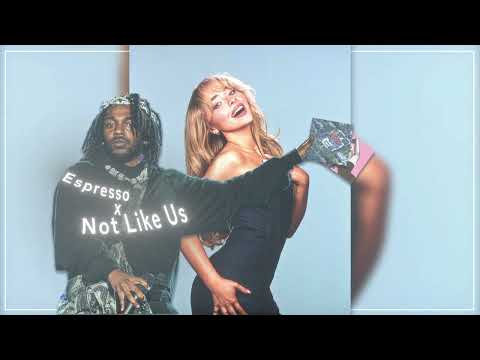 Sabrina Carpenter FT Kendrick lamar | Espresso x Not Like Us //