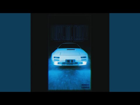 DRIVE ME CRAZY