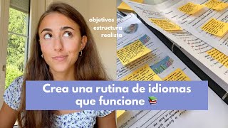 Crear una rutina de idiomas paso a paso