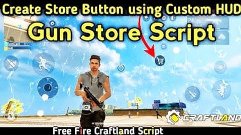 How to Create Store using Custom HUD | Free Fire Craftland | GANESH 94_GAMER| HUD Store Script Edit
