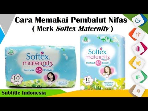 Cara Memakai Pembalut Nifas Merk Softex